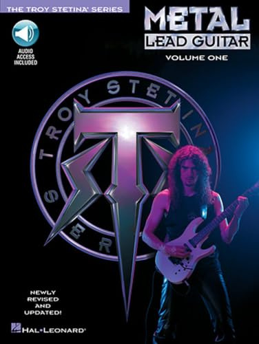 Troy Stetina: Metal Lead Guitar Method Revised Volume 1 Tab Book für E-Gitarre | Metal Gitarrenlehrbuch mit Gitarren TAB, Theorie, Licks und 12 Heavy ... Audio für Gitarristen (GUITARE, Band 1)
