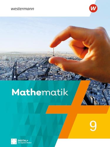 Mathematik - Ausgabe 2023 für Berlin, Brandenburg, Sachsen-Anhalt, Thüringen, 7. - 10. Schuljahr: Schulbuch 9: 7. - 10. Schuljahr - Ausgabe 2023