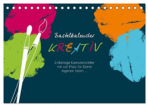 Bastelkalender KREATIV (Tischkalender 2026 DIN A5 quer), CALVENDO Monatskalender