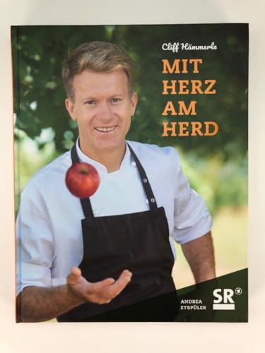 Cliff Hämmerle MIT HERZ AM HERD