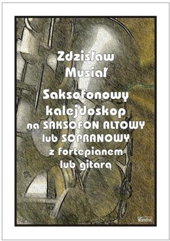 Saksofonowy kalejdoskop na saksofon altowy