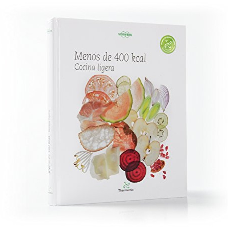 Menos de 400 Kcal. Cocina ligera