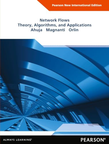 Network Flows: Pearson New International Edition
