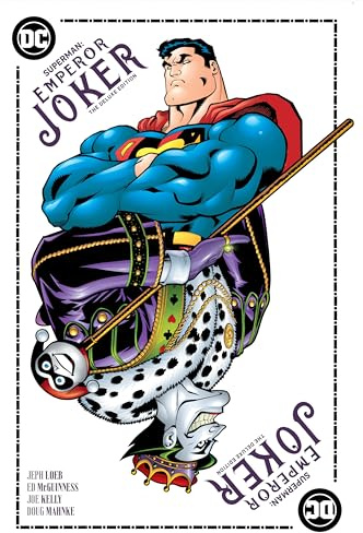 Superman Emperor Joker The Deluxe Edition (Superman: Emperor Joker: Deluxe Edition)