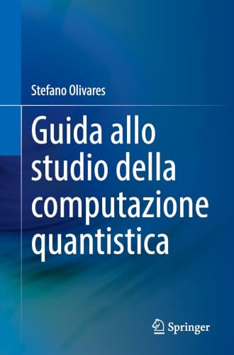 Guida allo studio della computazione quantistica