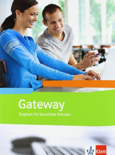 Gateway. Englisch für berufliche Schulen: Schulbuch (Gateway. Ausgabe ab 2012)