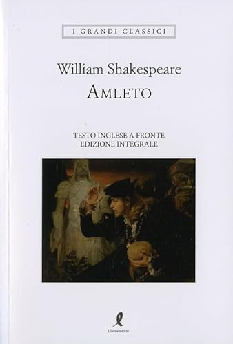 Amleto. Testo inglese a fronte. Ediz. integrale