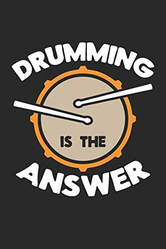 Notenheft: Das Notenbuch für alle Schlagzeuger ♦ über 100 blanko Seiten im 6x9 Format zum niederschreiben deiner besten Songs und Lieder ♦ Motiv: Drumming is the answer