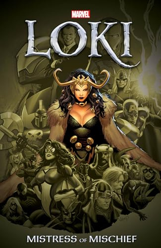 Loki: Mistress Of Mischief