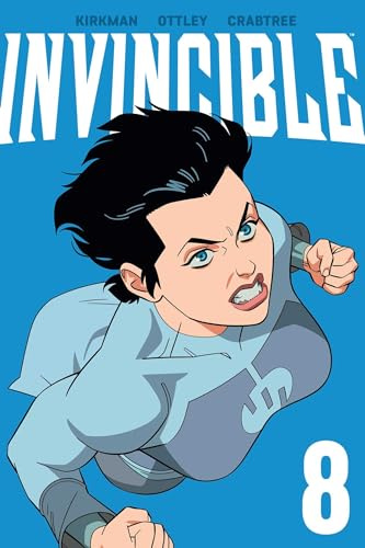 Invincible Volume 8 (New Edition) (INVINCIBLE TP (NEW EDITION))