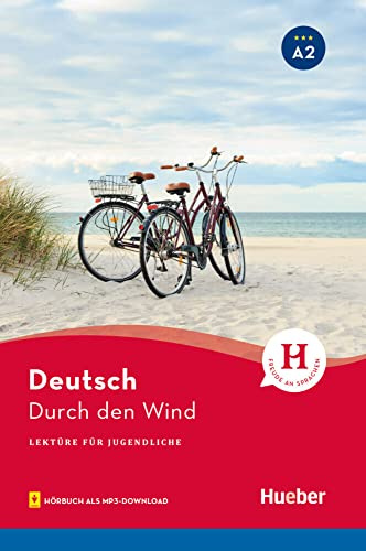 Lektüren Jugendliche Durch den Wind (Jgl.): Lektüre mit Audios online (Lecturas Aleman) - 9783199885801