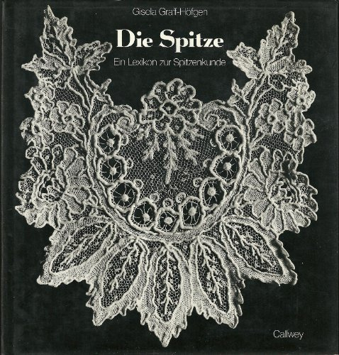 Die Spitze Ein Lexikon zur Spitzenkunde