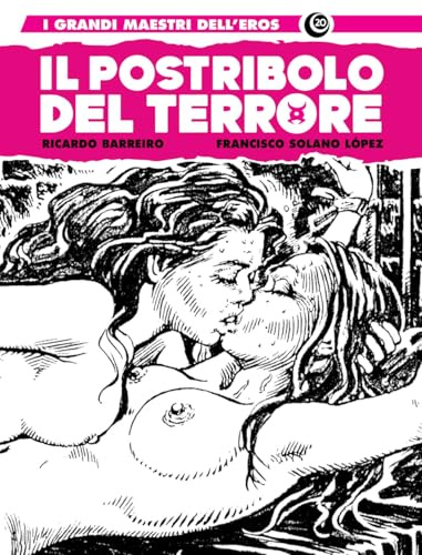 L'istituto. Il postribolo del terrore (Vol. 2) (I grandi maestri dell'eros)