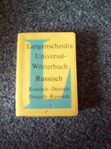 Langenscheidts Universal-Wörterbuch Russisch. Russisch-Deutsch. Deutsch-Russisch.