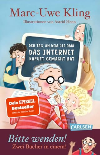Der Tag, an dem die Oma das Internet kaputt gemacht hat & Der Tag, an dem der Opa den Wasserkocher auf den Herd gestellt hat: Doppelband mit genialem Wendecover! (Trubel bei Tiffany)