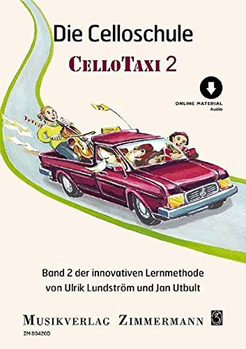 Die Celloschule: Cellotaxi. Band 2. Violoncello. (Taxi-Schulen)