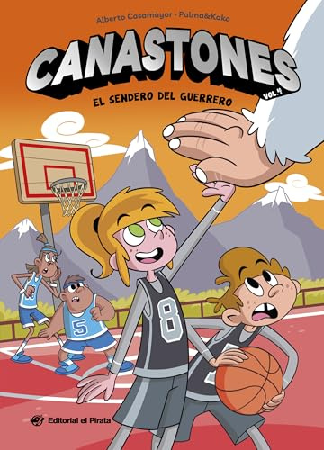 Canastones 4 - El sendero del guerrero: ¡Nunca el baloncesto había sido tan divertido! Un equipo de basket insólito, amistad y mucho humor.