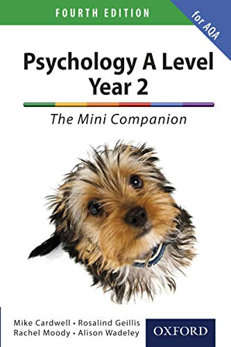 Psychology A Level Year 2: The Mini Companion for AQA (PSYCHOLOGY COMPLETE COMPANION)