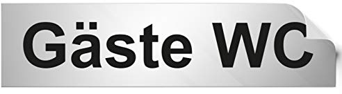 Türschilder24 Folienschild Türschild • Gäste WC • PVC Hinweisschild • 160 x 40 mm Silber • selbstklebend • Kratzfester Druck • UV Beständig