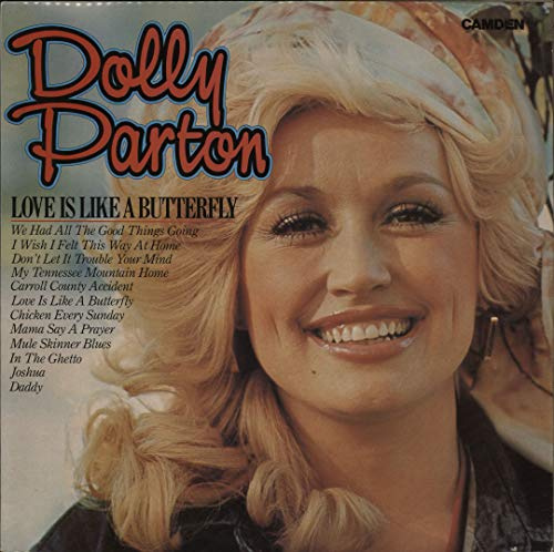 Dolly Parton - Love Is Like A Butterfly - RCA Camden - CDS 1202