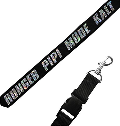 Spaß Kostet Schlüsselband lang Lanyard Hunger PIPI MÜDE KALT