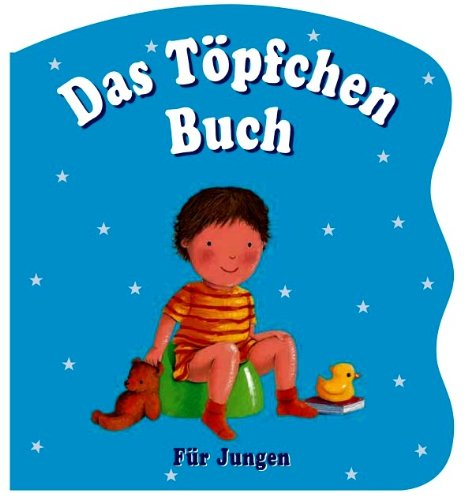 Das Töpfchen-Buch für Jungen