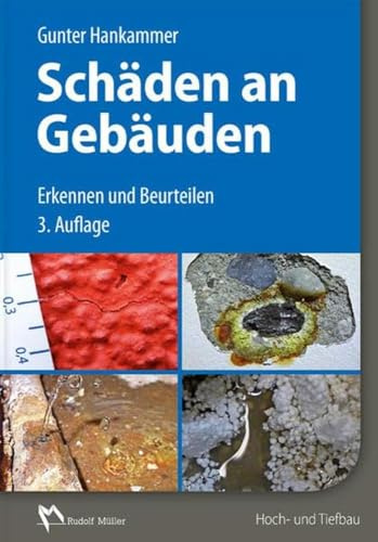 Schäden an Gebäuden: Erkennen und Beurteilen