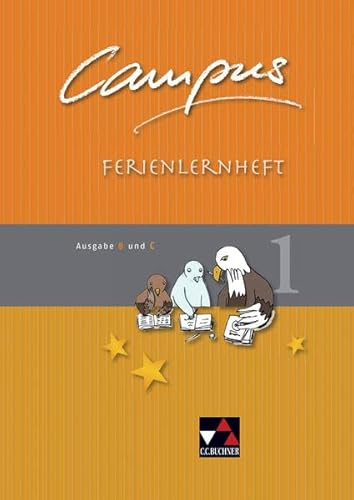 Campus. Palette / Ausgabe B und C: Campus B/C - alt. Palette / Campus B/C Ferienlernheft 1: Fakultatives Begleitmaterial zu Campus B/C / Zu den ... Fakultatives Begleitmaterial zu Campus B/C)