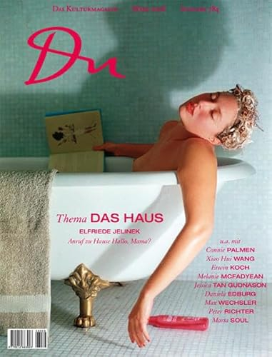 Das Haus: März 2008 (Du Kulturmagazin)