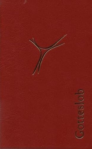 Gotteslob (Standardausgabe, rot): Katholisches Gebet- und Gesangbuch Ausgabe für die (Erz-) Bistümer Hamburg, Hildesheim und Osnabrück
