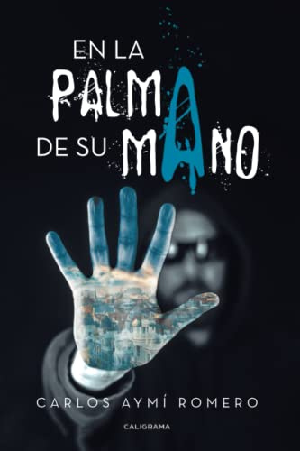 En la palma de su mano (Caligrama)