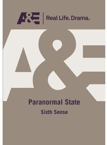 A&E -- Paranormal State: Sixth Sense