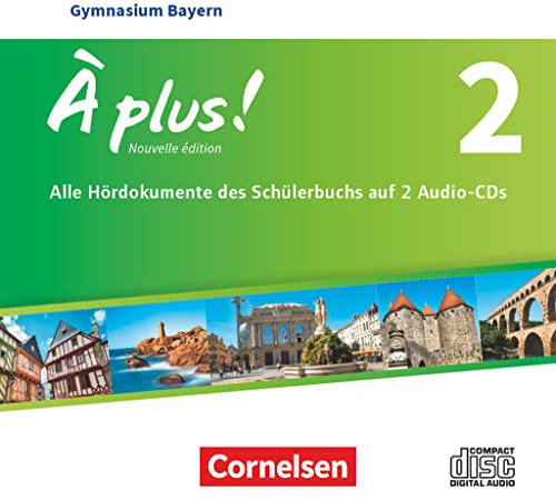 À plus ! - Französisch als 1. und 2. Fremdsprache - Bayern - Ausgabe 2017 - Band 2: Audio-CDs