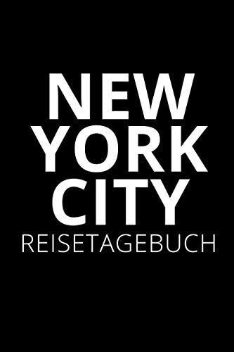 NEW YORK CITY REISETAGEBUCH: Reisetagebuch New York | zum Selberschreiben | 120 Seiten, Punkteraster | Geschenkidee für NY Fans | Format 6x9 DIN A5 | Soft cover matt