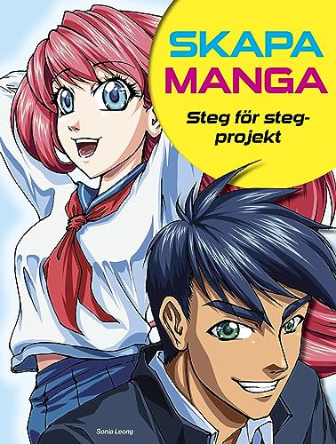 Skapa manga : steg för steg-projekt