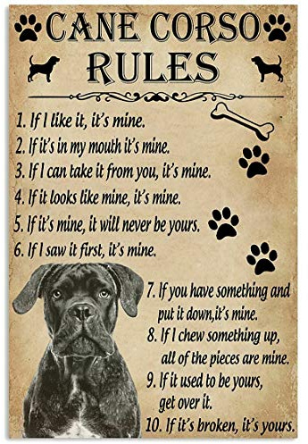 TNND Funny Rules For Your Dog Cane Corso Metal Sign Art Tin Metal Poster Gift 8x12 inch