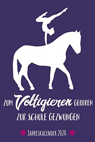 Jahreskalender 2020 | Voltigieren: Volti Terminkalender von Januar 2020 bis Dezember 2020 | Wochenplaner, Organizer & Taschenkalender in Einem | 1 ... | Geschenkidee für Pferde Freunde & Reiter