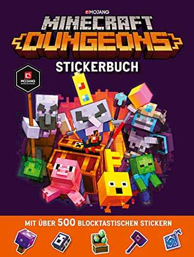 Minecraft Dungeons Stickerbuch: Ein offizielles Minecraft-Stickerbuch | Über 500 coole Sticker | Kreative Beschäftigung für Kinder | Activitybuch ab 5 Jahren | Zum Verschenken
