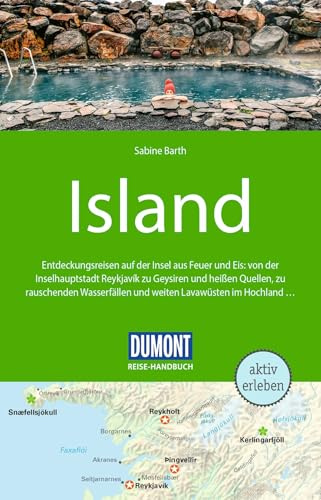 DUMONT Reise-Handbuch Reiseführer Island: mit Extra-Reisekarte