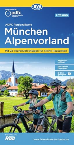 BVA ADFC Regionalkarte München Alpenvorland 1:75.000: mit Tagestourenvorschlägen, reiß- und wetterfest, E-Bike-geeignet, GPS-Tracks Download,