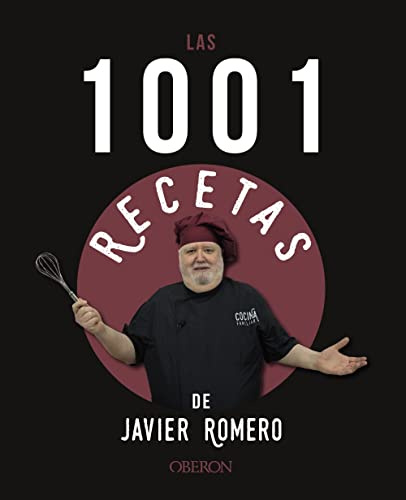 Las 1001 recetas de Javier Romero (Libros singulares)