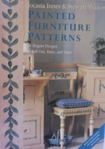 Painted Furniture Patterns/34 Elegant Designs to Pull Out, Paint, and Trace