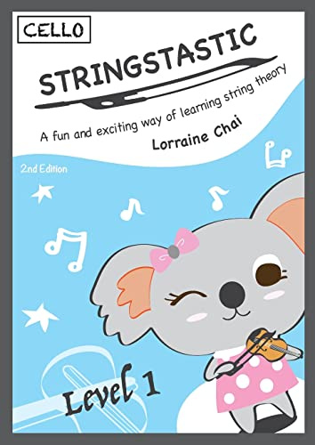 Stringstastic Level 1 Cello: String Music Theory (Stringstastic Cello, Band 1)
