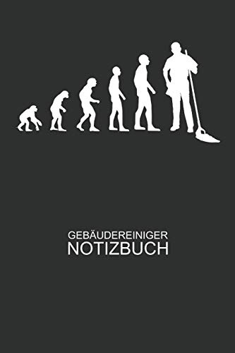 Gebäudereiniger Notizbuch: Punktiertes Notizbuch mit 120 Seiten zum festhalten für alle Notizen, Termine, Listen und vieles mehr - Ebenfalls eine tolle und lustige Geschenkidee