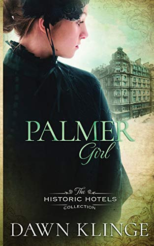 Palmer Girl (The Historic Hotels Collection)