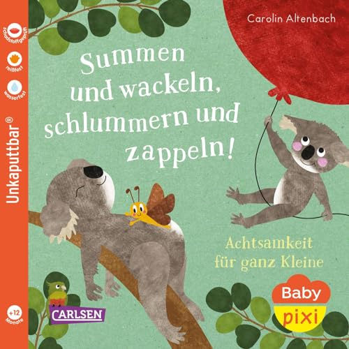 Baby Pixi (unkaputtbar) 124: Summen und wackeln, schlummern und zappeln: Achtsamkeit für ganz Kleine | Unzerstörbares Baby-Buch ab 12 Monaten über Achtsamkeit und Tiere (124)