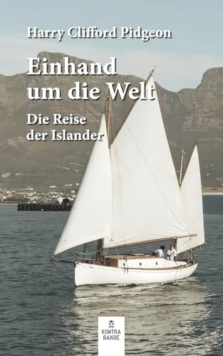 Einhand um die Welt: Die Reise der Islander