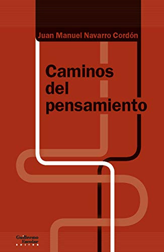 Caminos del pensamiento (Análisis y crítica)