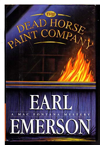 The Dead Horse Paint Company (Mac Fontana Mystsery)