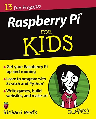 Raspberry Pi For Kids For Dummies (For Kids For Dummies, 1, Band 1)